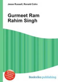 Gurmeet Ram Rahim Singh