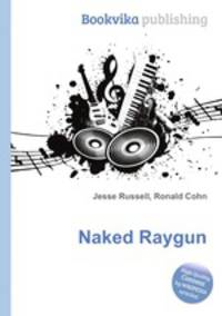 Naked Raygun