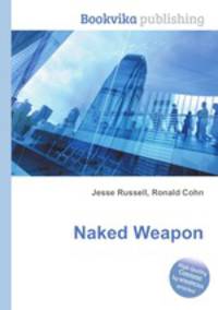 Naked Weapon
