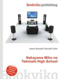 Nakayama Miho no Tokimeki High School
