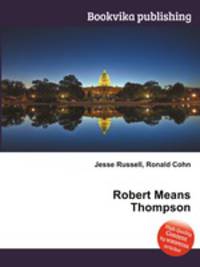 Robert Means Thompson