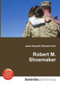 Robert M. Shoemaker