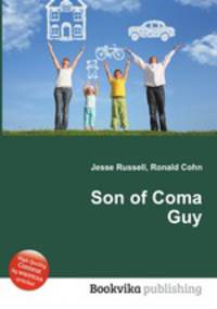 Son of Coma Guy