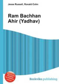 Ram Bachhan Ahir (Yadhav)