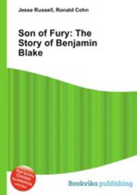 Son of Fury: The Story of Benjamin Blake