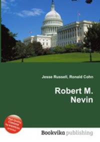 Robert M. Nevin