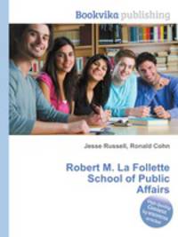 Robert M. La Follette School of Public Affairs