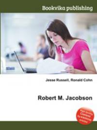 Robert M. Jacobson