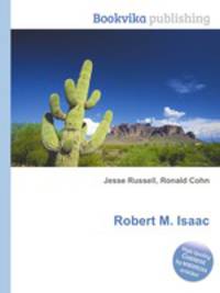 Robert M. Isaac
