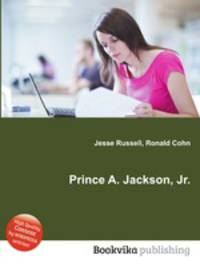 Prince A. Jackson, Jr.