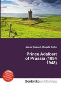 Prince Adalbert of Prussia (1884 1948)