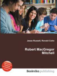 Robert MacGregor Mitchell