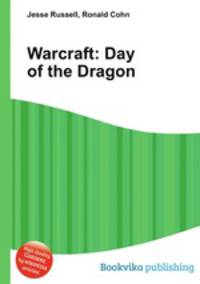 Warcraft: Day of the Dragon
