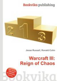 Warcraft III: Reign of Chaos