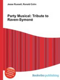 Party Musical: Tribute to Raven-Symone
