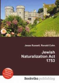 Jewish Naturalization Act 1753