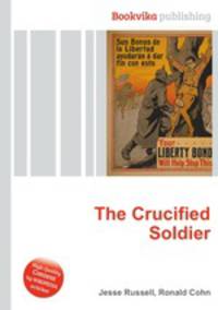 The Crucified Soldier