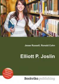 Elliott P. Joslin
