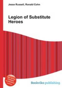 Legion of Substitute Heroes