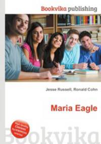 Maria Eagle