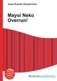 Mayoi Neko Overrun!