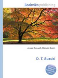 D. T. Suzuki