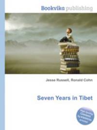 Seven Years in Tibet