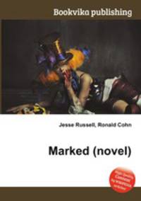 Marked (novel)