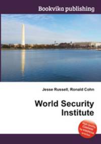 World Security Institute