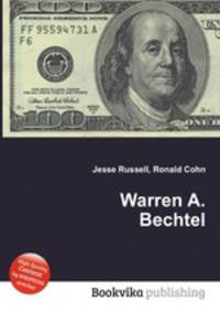 Warren A. Bechtel