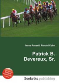 Patrick B. Devereux, Sr.