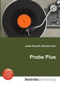 Probe Plus