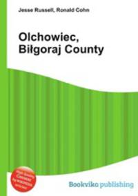 Olchowiec, Bigoraj County