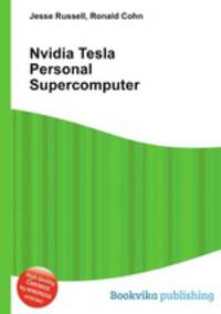 Nvidia Tesla Personal Supercomputer