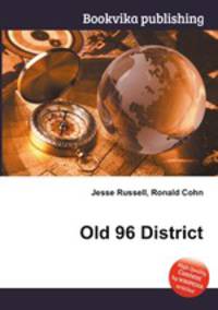 Old 96 District
