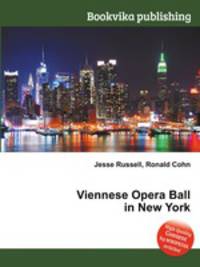 Viennese Opera Ball in New York