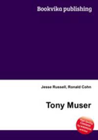 Tony Muser