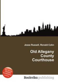 Old Allegany County Courthouse