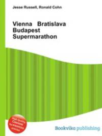 Vienna Bratislava Budapest Supermarathon