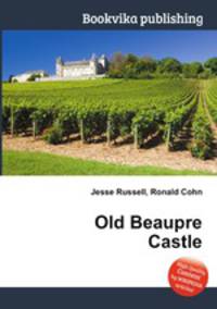 Old Beaupre Castle