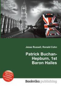 Patrick Buchan-Hepburn, 1st Baron Hailes
