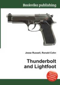 Thunderbolt and Lightfoot