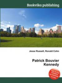 Patrick Bouvier Kennedy