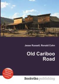 Old Cariboo Road