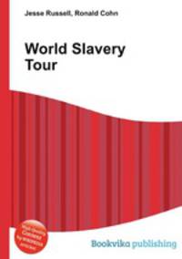 World Slavery Tour