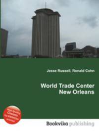 World Trade Center New Orleans
