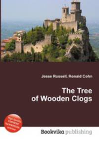 The Tree of Wooden Clogs