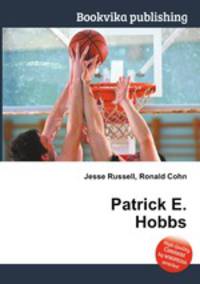 Patrick E. Hobbs