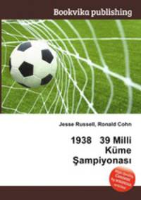 1938 39 Milli Kume Sampiyonas?