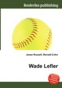 Wade Lefler